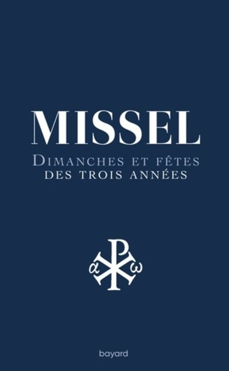 Nouveau missel des 3 années - dimanche et fêtes des trois années