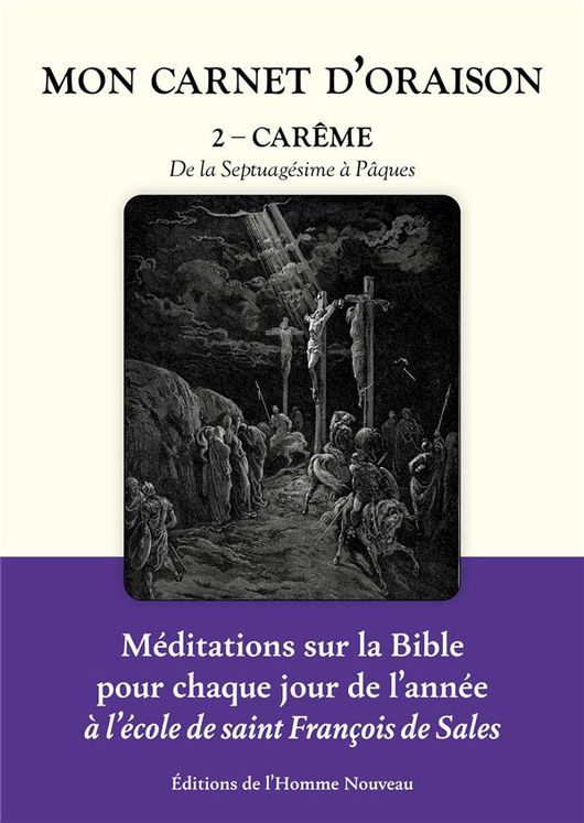 Mon Carnet d’oraison tome 2 - Carême