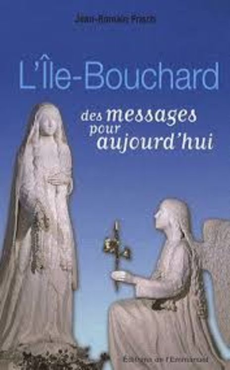 L'Ile-Bouchard, des messages pour aujourd'hui