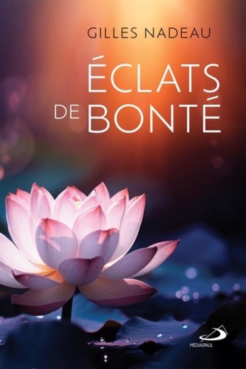 Eclats de bonté