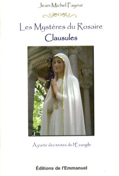 Les Mystères du Rosaire - Clausules