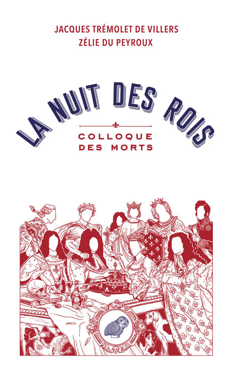 La nuit des rois - Colloque des morts