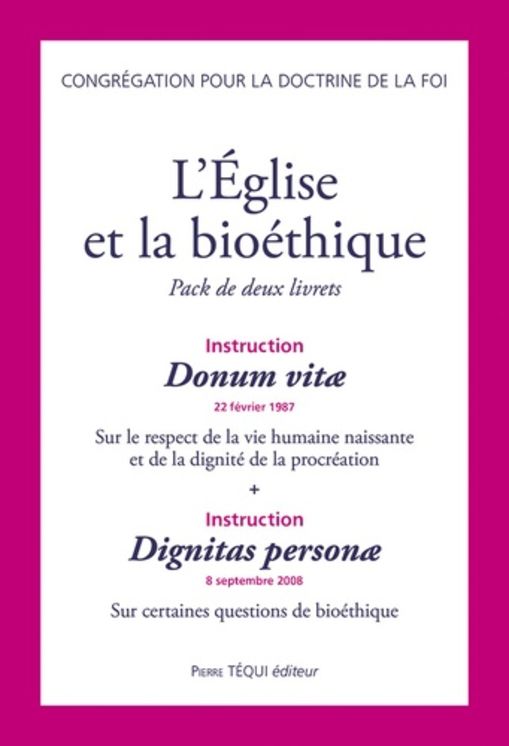 L´Église et la bioéthique