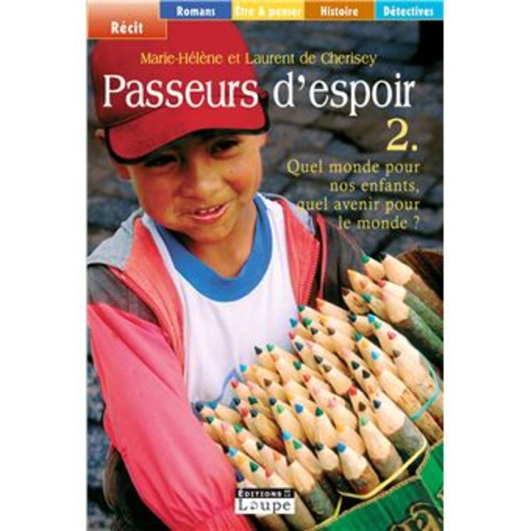 Passeurs d'espoir - Tome 2   Livre en gros caractères