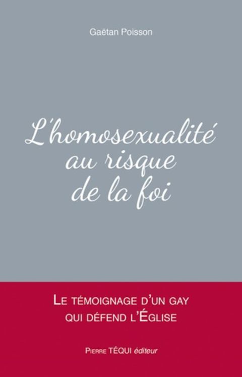 L´homosexualité au risque de la foi