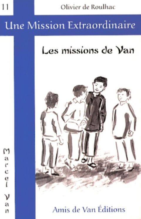 Les missions de Van