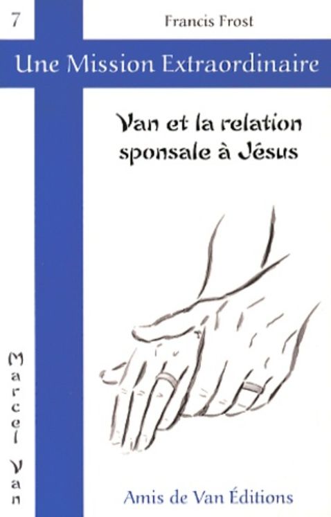 Van et la relation sponsale à Jésus