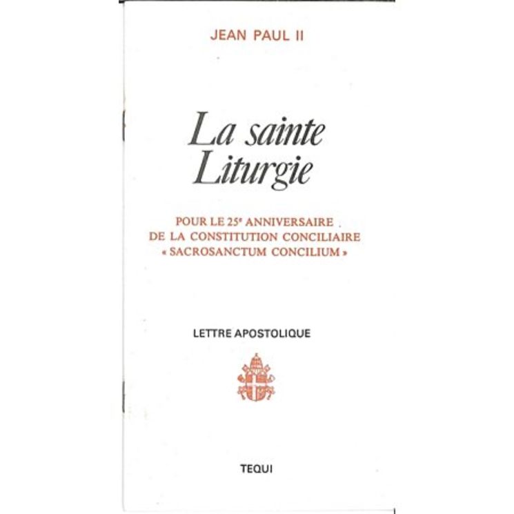 La sainte Liturgie