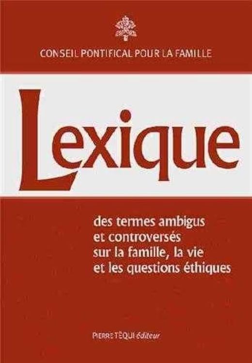 Lexique - des termes ambigus et controversés