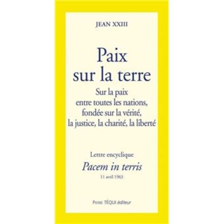 Paix sur la terre - Pacem in terris