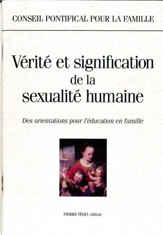 Vérité et signification  de la sexualité humaine