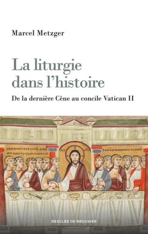 La liturgie dans l´histoire