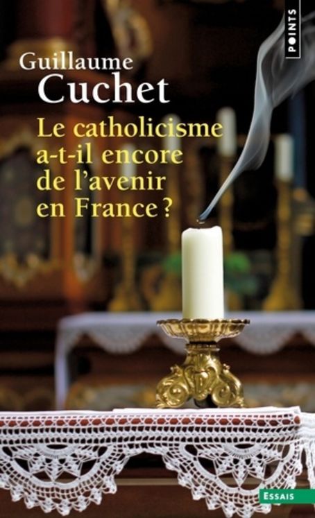 Le catholicisme a-t-il encore de l´ avenir en France ?