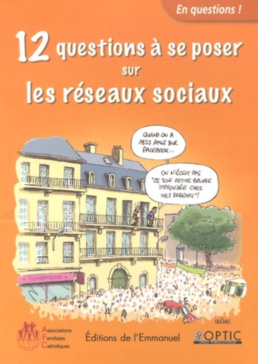 12 questions à se poser sur les réseaux sociaux