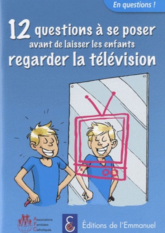 12 questions à se poser avant de laisser les enfants regarder la télévision