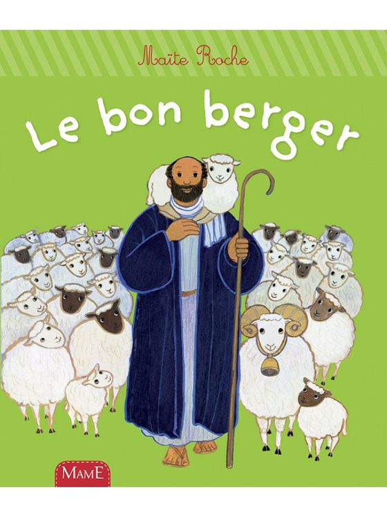 Le bon berger - Premiers Pas avec Jésus