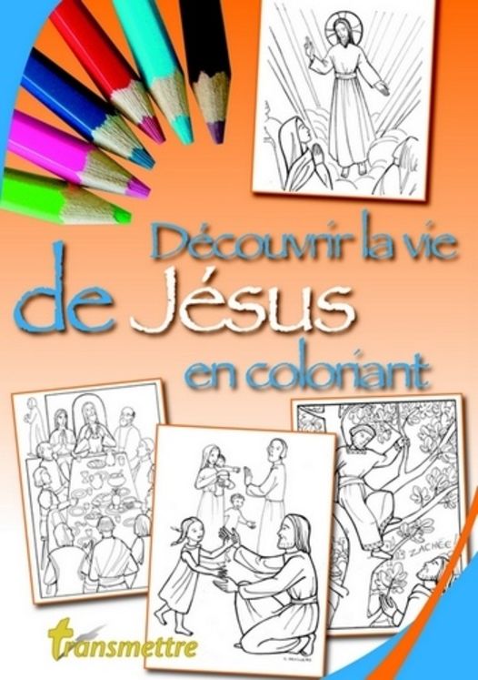 Découvrir la vie de Jésus en coloriant