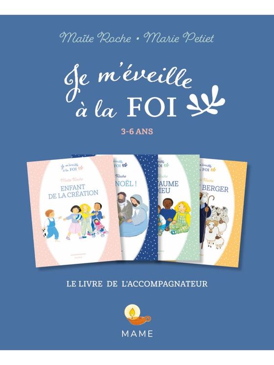 Je m´eveille a la foi livre de l´accompagnateur