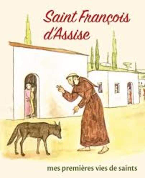 Mes premières vies de saints - Saint François d´Assise