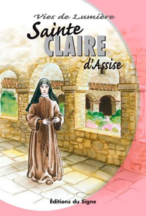 Claire d´Assise, vies de lumiere