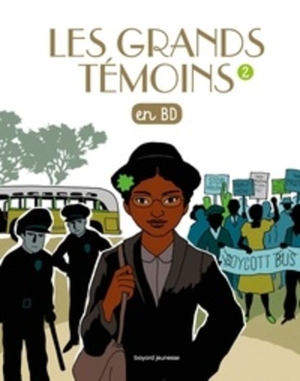 Les Grands Temoins en BD, TOME 2 : Les grands témoins tome 2