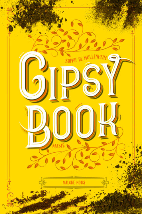 Gipsy Book Tome 3 - Malgré nous