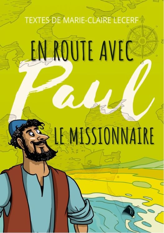 En route avec paul le missionnaire