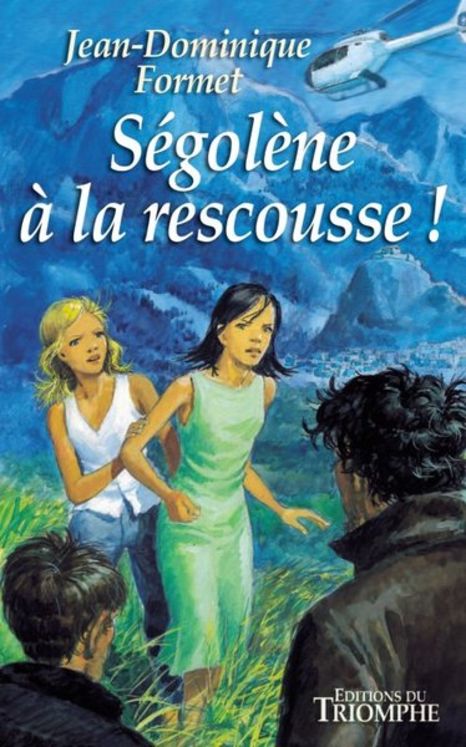 Ségolène - Tome 2