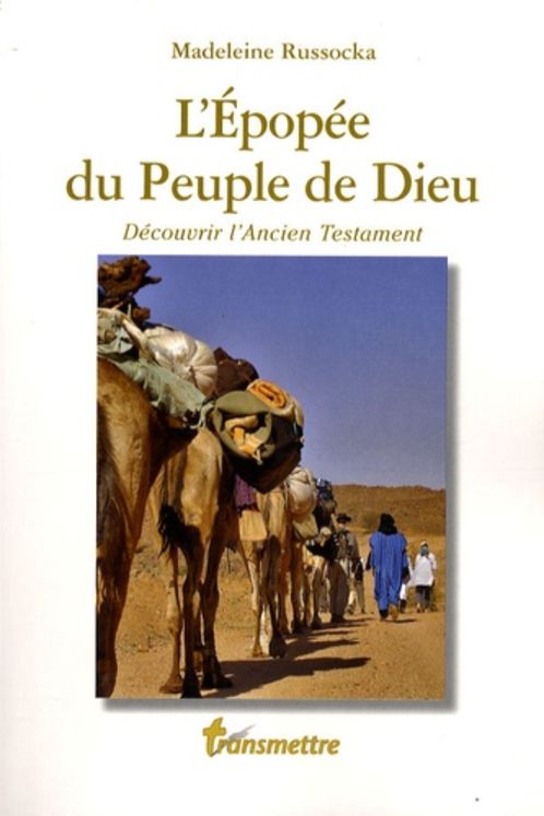 L´Epopée du Peuple de Dieu