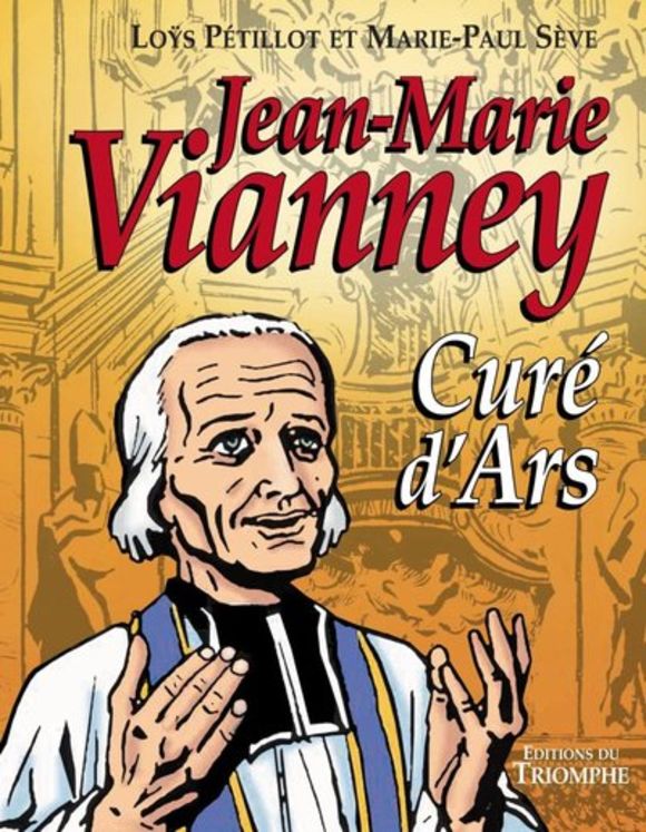 Jean-Marie Vianney, curé d'Ars - BD