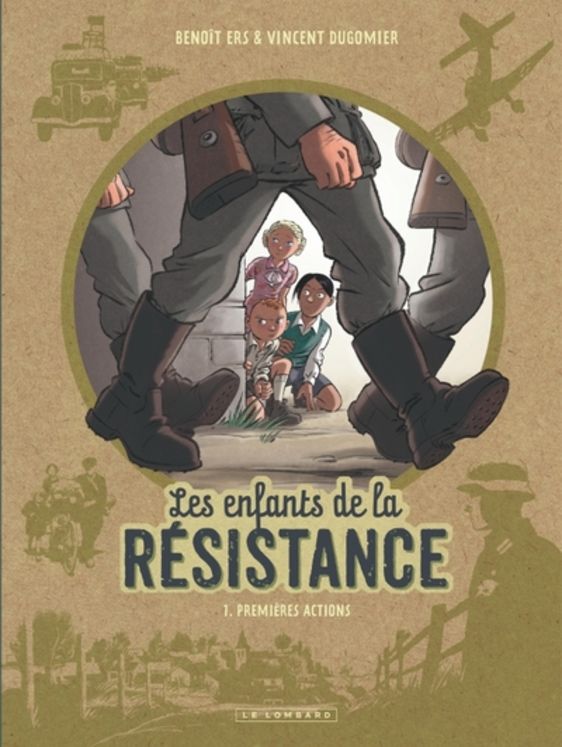 Les enfants de la résistance - Tome 1