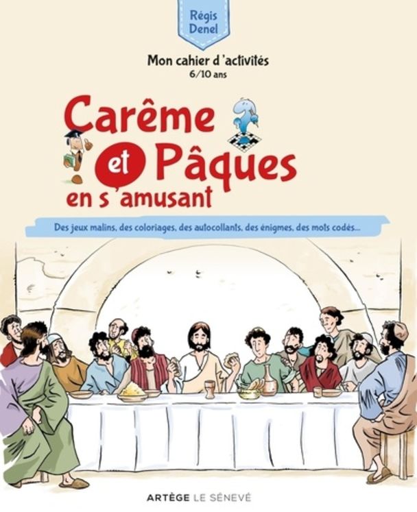 Carême et Pâques en s'amusant - Mon cahier d'activités