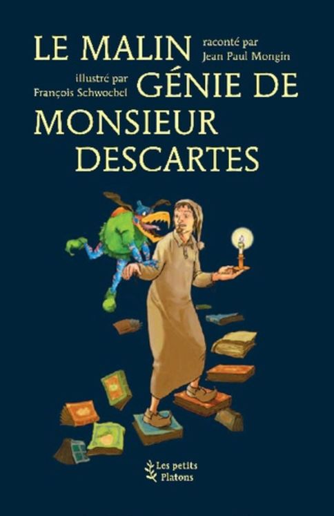 Le malin génie de monsieur Descartes