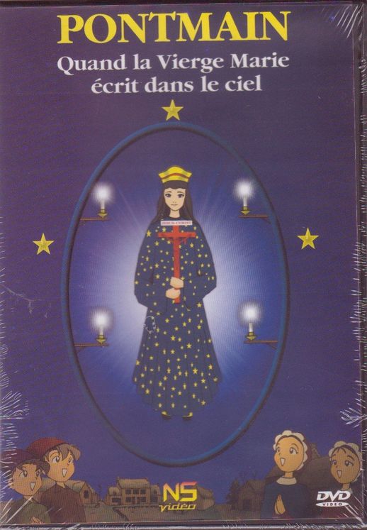 Pontmain - Quand la vierge écrit dans le ciel - DVD