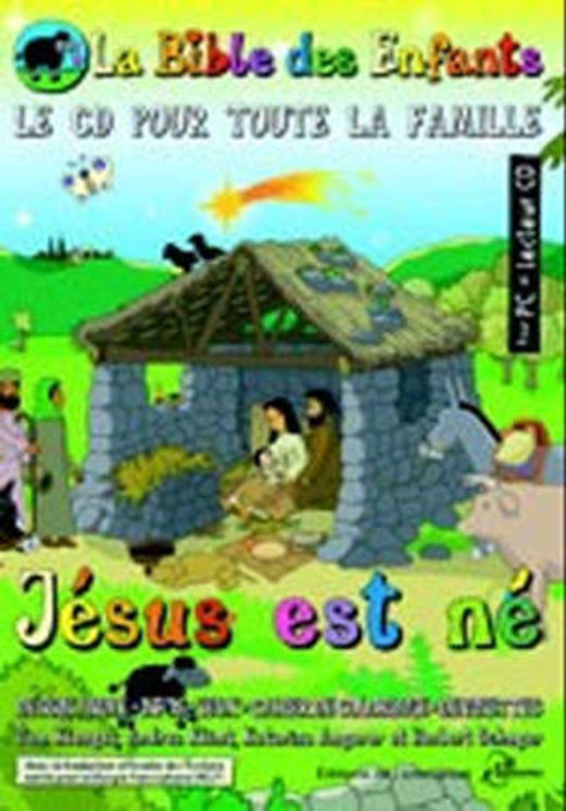 La bible des Enfants - Jésus est né