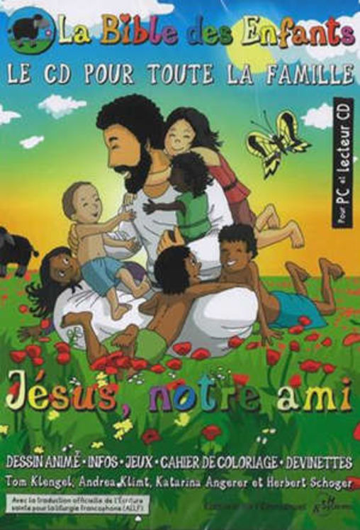 La bible des enfants - Jésus notre ami