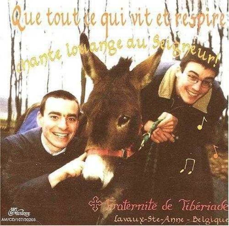 CD Que tout ce qui vit et respire chante louange au Seigneur - Interprété par la fraternité de Tibériade