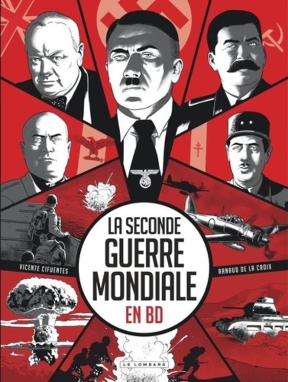 La Seconde Guerre Mondiale en BD