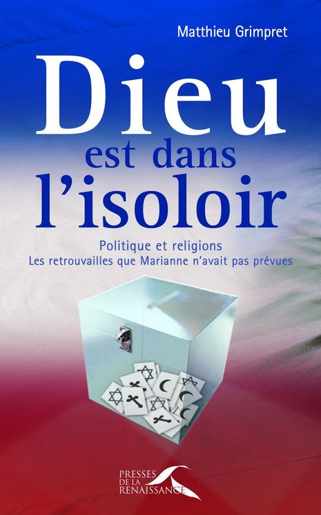 Dieu est dans l'isoloir