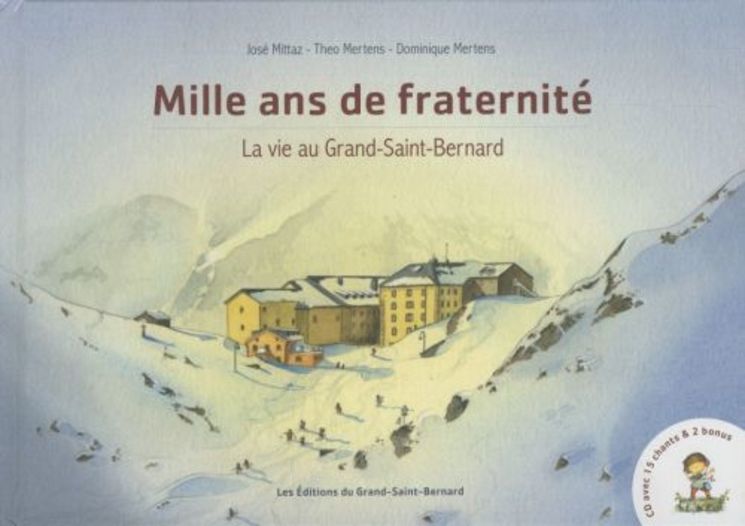 Mille ans de franternité - Livre avec CD 12 chansons