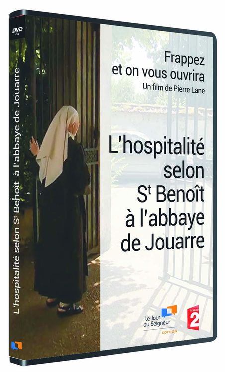 L´hospitalité selon St Benoît à l´abbaye de Jouarre