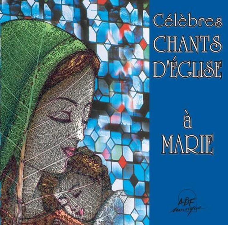 Célèbres chants d´église à Marie, CD