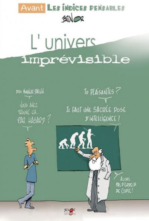 Avant les indices pensables - L´univers imprévisible