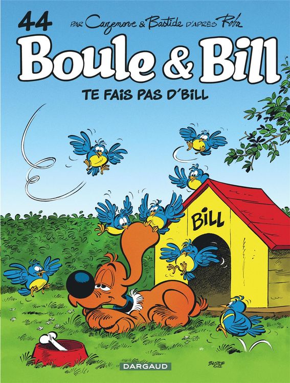 Boule & bill - Tome 44 - Te fais pas d´bill ! - BD