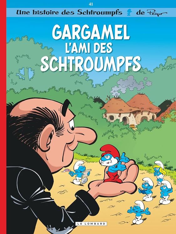 Les schtroumpfs lombard - tome 41 - gargamel l´ami des schtroumpfs