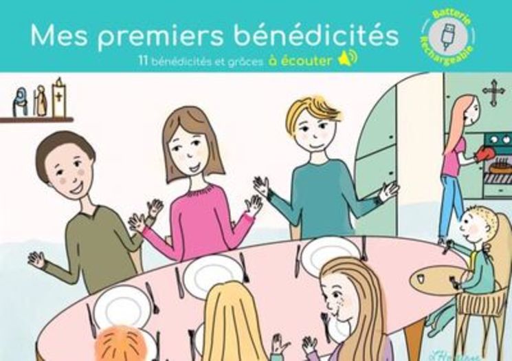 Mes premiers bénédicités