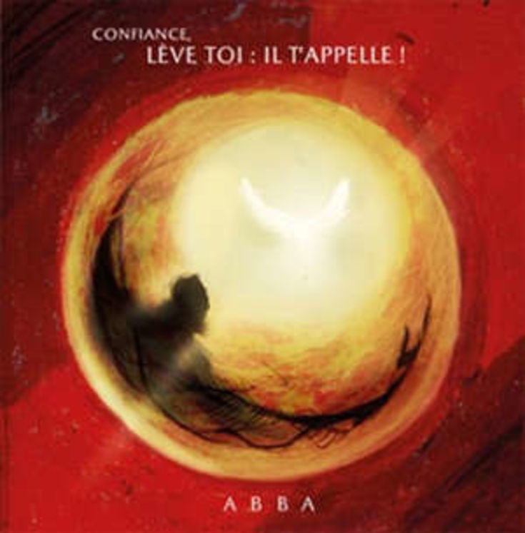 CD ABBA Confiance, lève-toi, il t´appelle