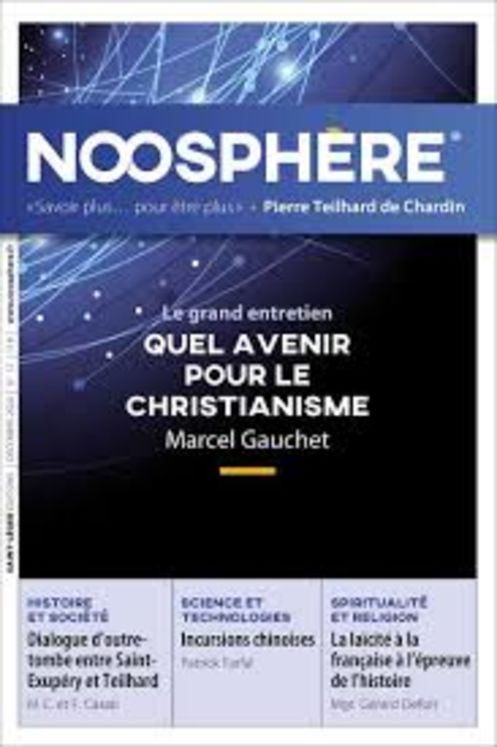 Noosphère N°12 décembre 2020 - Quel avenir pour le christianisme