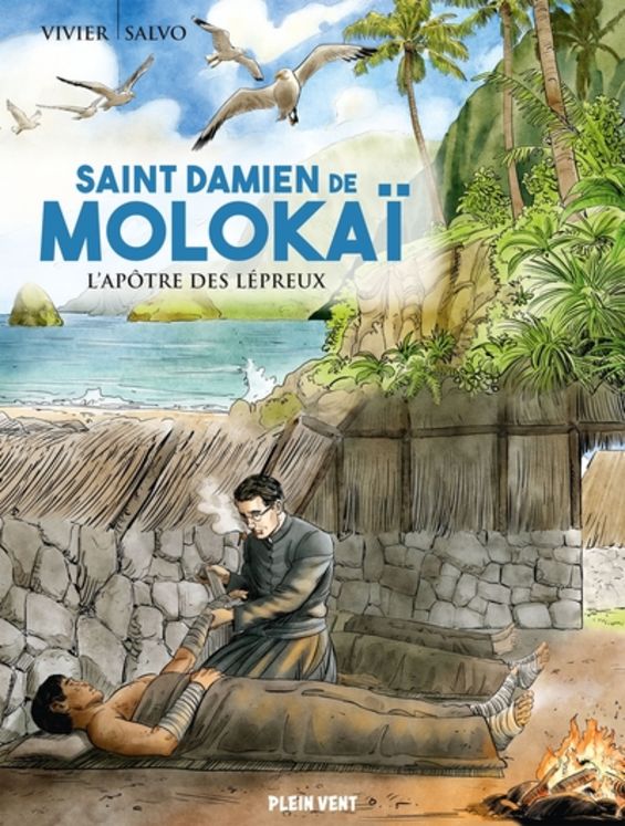 Saint Damien de Molokai - l´apotre des lepreux