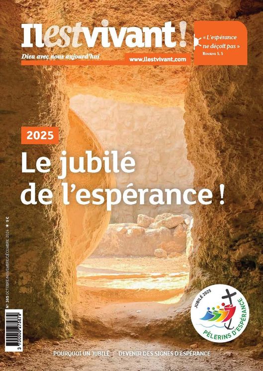 Pack de 50 ex N°365 - Le jubilé de l´espérance ! - Octobre/novembre/décembre 2024